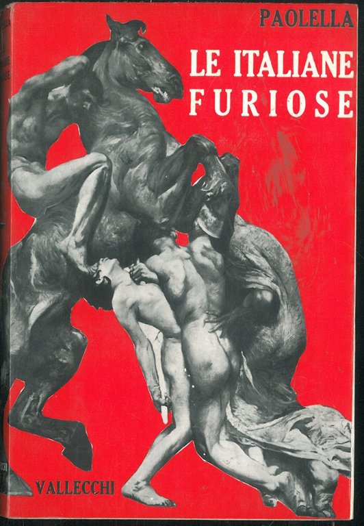 Le italiane furiose