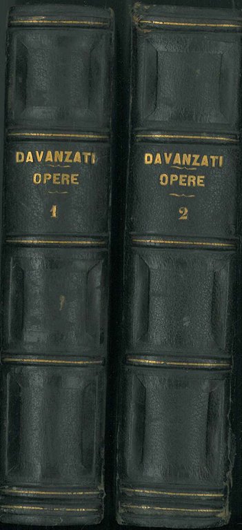 Le opere di Bernardo Davanzati ridotte a corretta lezione coll'aiuto …