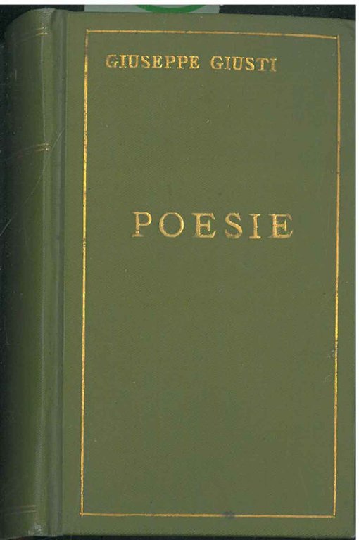 Le poesie di Giuseppe Giusti. Terza edizione curata da G. …