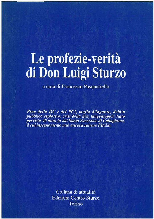 Le profezie-verità di Don Luigi Sturzo