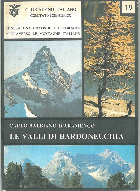 Le valli di Bardonecchia A cura del CAI
