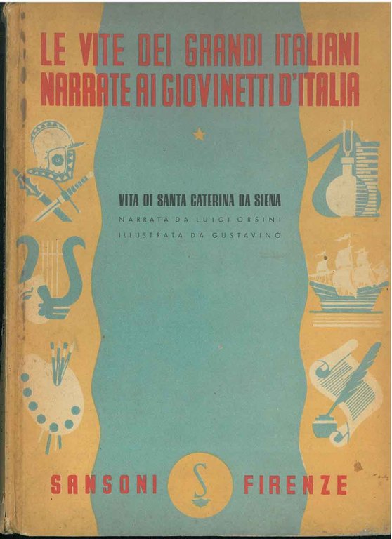 Le vite dei grandi italiani narrate ai giovanetti d'Italia; vita …