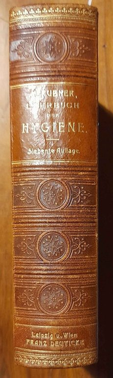 Lehrbuch der Hygiene: Systematische Darstellung der Hygiene und ihrer wichtigsten …