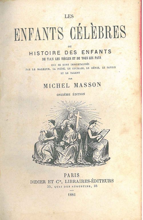 Les enfants célèbres ou histoire des enfants de tous les …