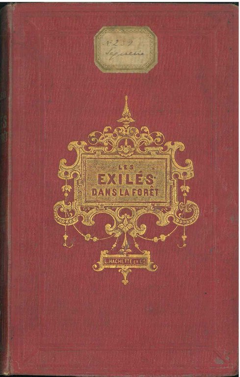 Les exilés dans la foret par le capitaine Mayne-Reid traduit …