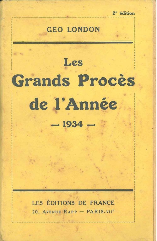 Les grands procès de l'année 1934