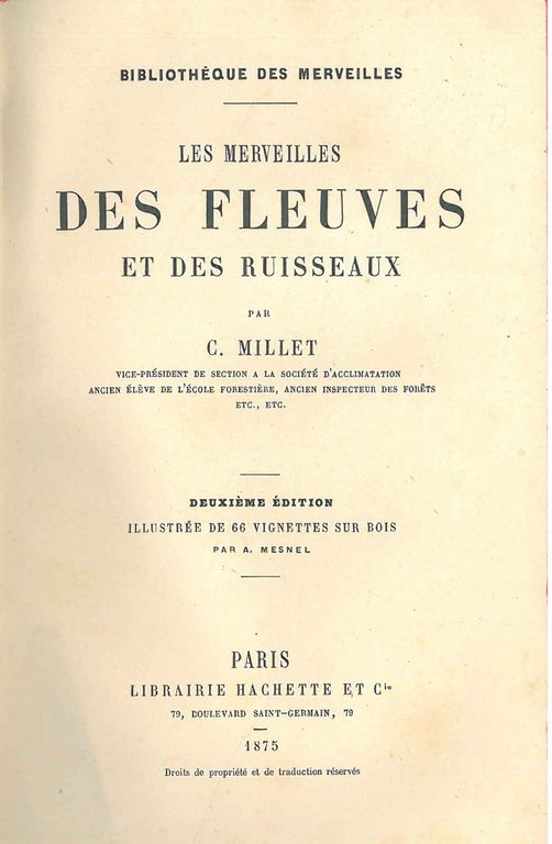 Les merveilles des fleuves et des ruisseaux