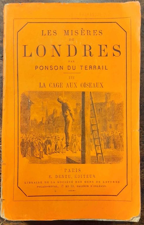Les Misères de Londres III. La Cage aux oiseaux