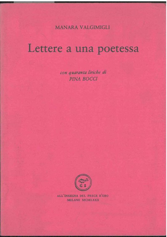 Lettere a una poetessa Un'acquaforte diGiancarlo Scorza