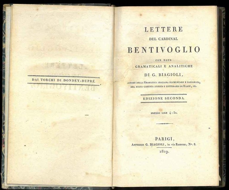 Lettere del Cardinal Bentivoglio con note grammaticali e analitiche di …