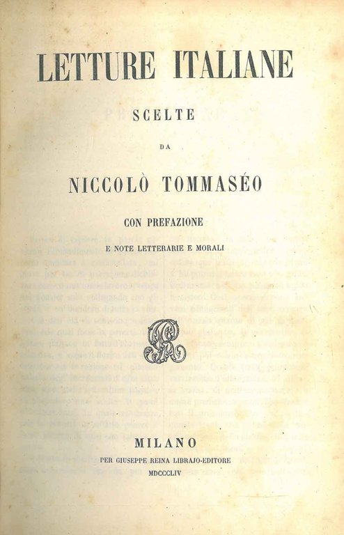 Letture italiane scelte da Niccolò Tommaseo con prefazione e note …