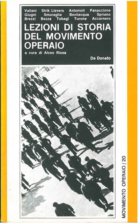 Lezioni di storia del movimento operaio. Corso per le "150" …