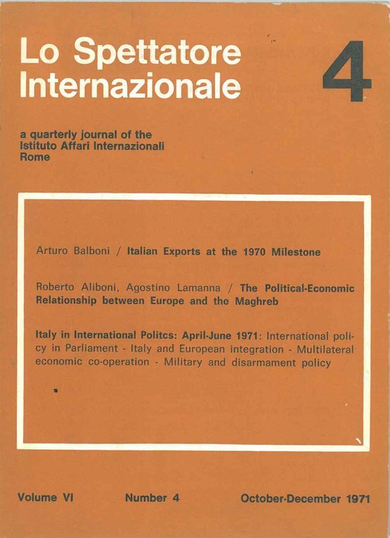 Lo spettatore internazionale. A quarterly journal of the Istituto Affari …