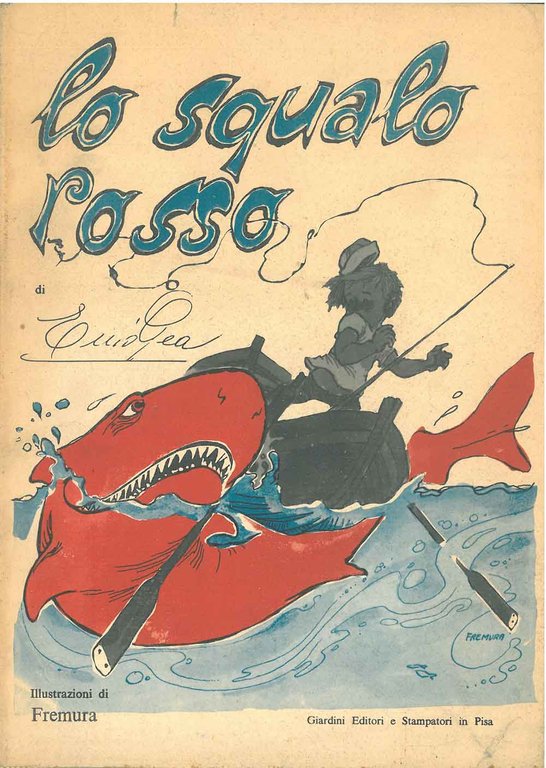 Lo squalo rosso. Mini-avventura di fantascienza per ragazzi da 3 …
