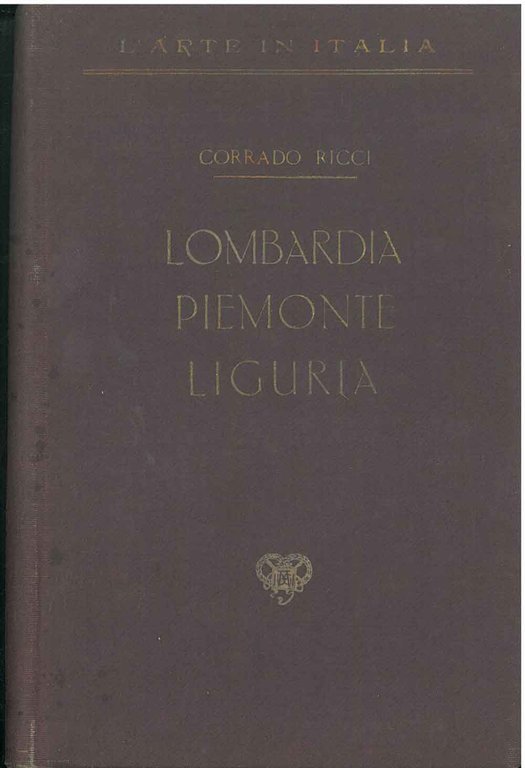 Lombardia, Piemonte e Liguria