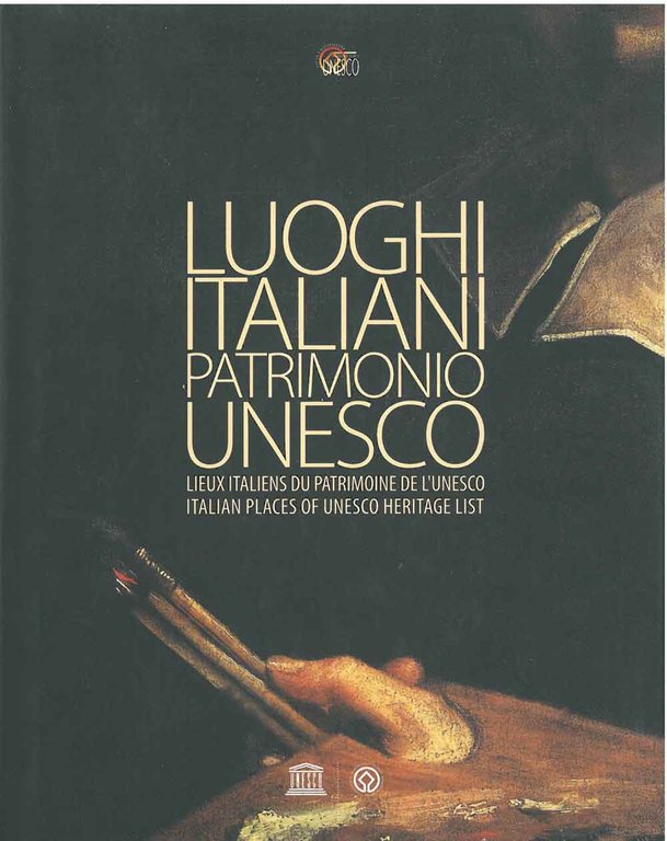 Luoghi italiani patrimonio Unesco