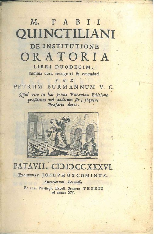 M. Fabii Quinctiliani De institutione oratoria libri duodecim, summa cura …