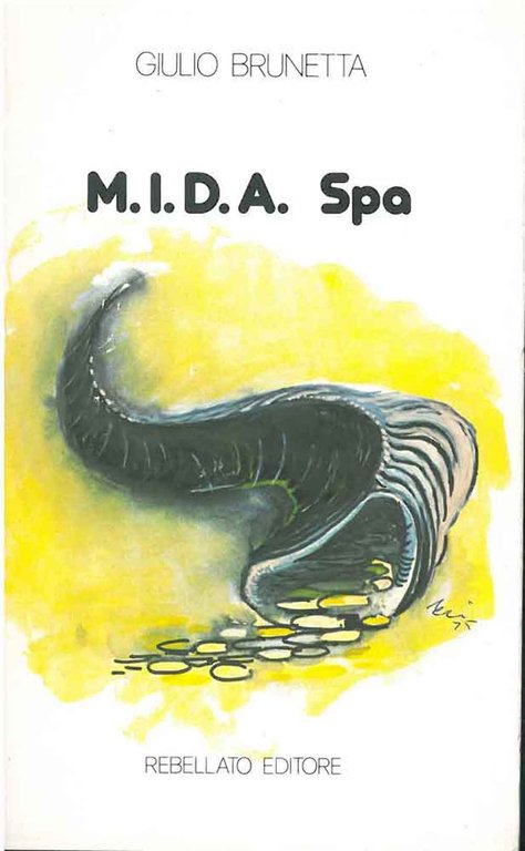 M.I.D.A. Spa. Prefazione di G. Folena
