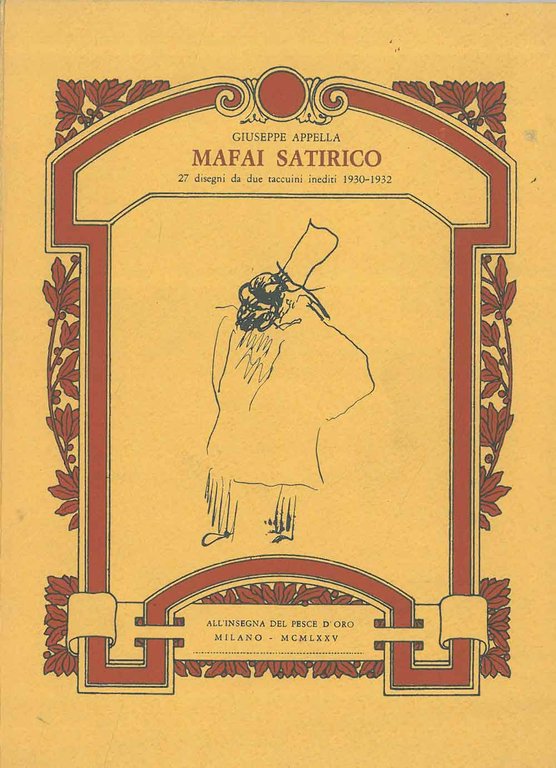 Mafai satirico. 27 disegni da due taccuini inediti 1930-1932