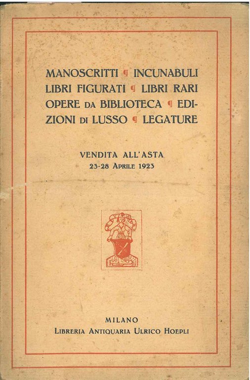 Manoscritti, incunabuli, libri figurati, libri rari, opere da biblioteca, edizioni …