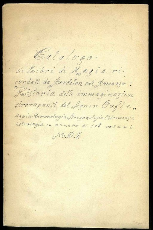 Manoscritto: Catalogo di libri di magia ricordati da Bordelon nel …