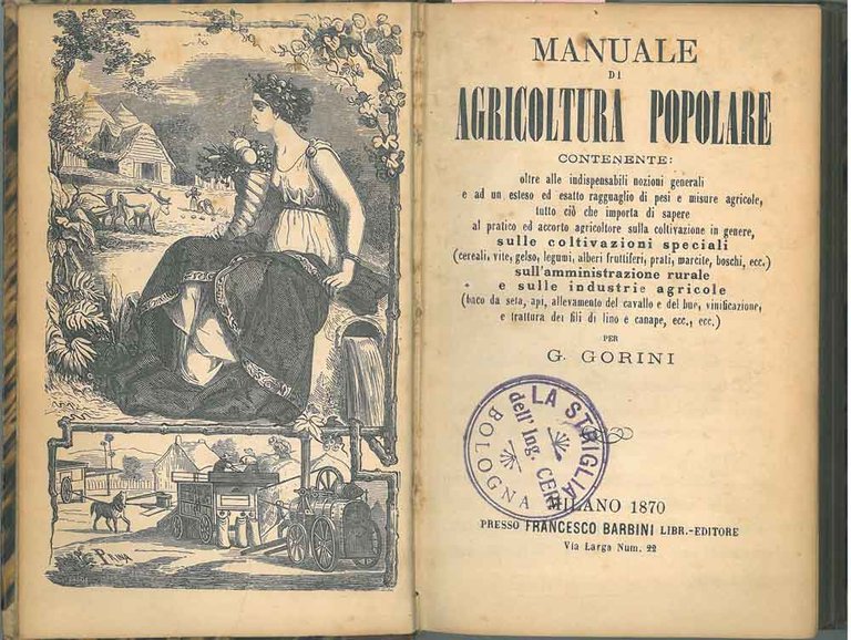 Manuale di agricoltura popolare contenente oltre alle indispensabili nozioni generali, …