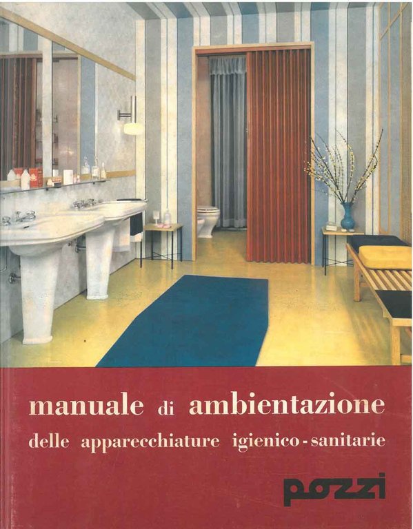 Manuale di ambientazione delle apparecchiature igienico-sanitarie