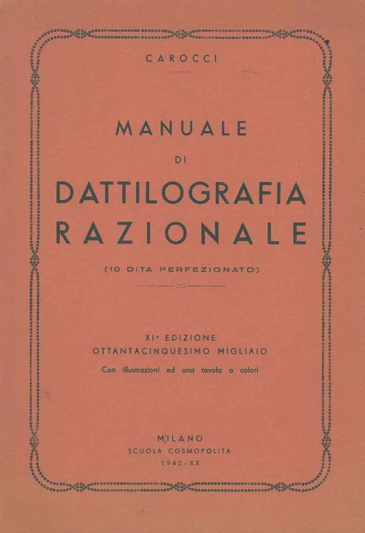 Manuale di dattilografia razionale (10 dita perfezionato)