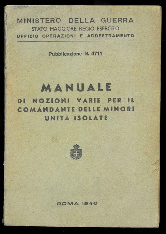 Manuale di nozioni varie per il comandante delle minori unità …