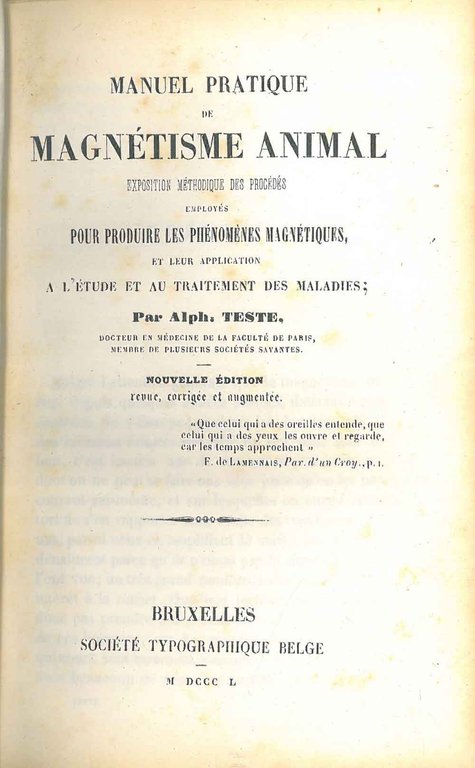 Manuel pratique de magnétisme animal. Exposition meéthodique des procédés employés …