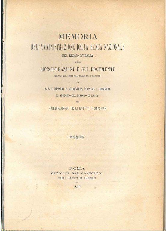 Memoria dell'amministrazione della Banca Nazionale nel Regno d'Italia sulle considerazioni …
