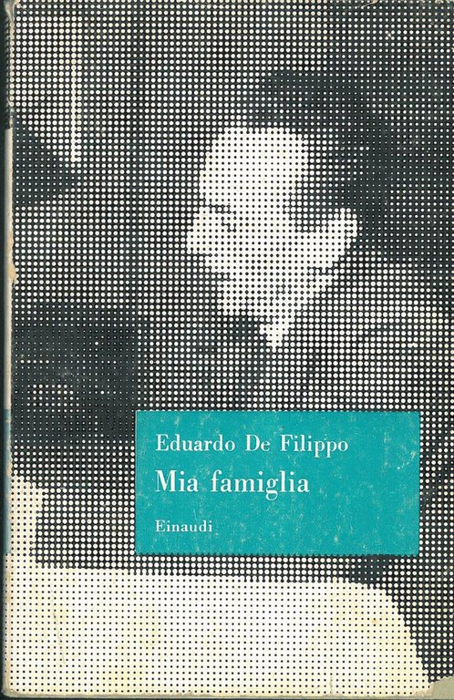 Mia famiglia: commedia in tre atti Con un'appendice di Silvio …