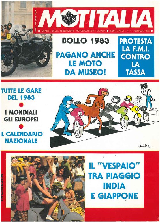 Motitalia. Mensile della federazione motociclistica italiana. Anno XXXVI, 1983, annata …