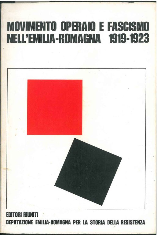 Movimento operaio e fascismo nell'Emilia-Romagna 1919-1923