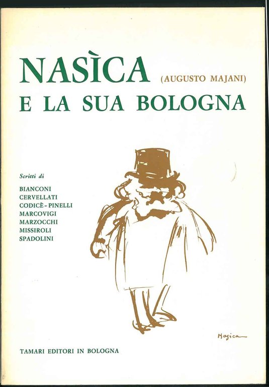 Nasìca (Augusto Majani) e la sua Bologna