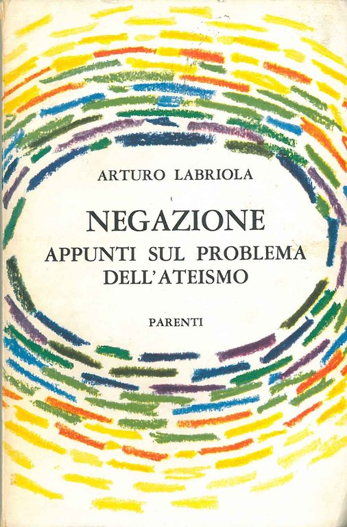 Negazione. Appunti sul problema dell'ateismo