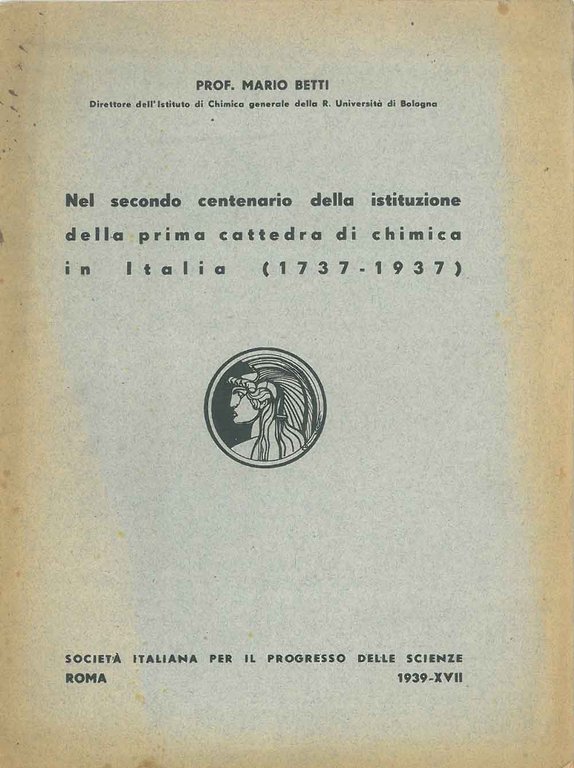 Nel secondo centenario della istituzione della prima cattedra di chimica …