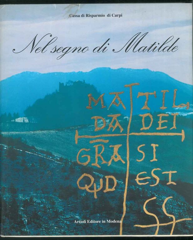 Nel segno di Matilde