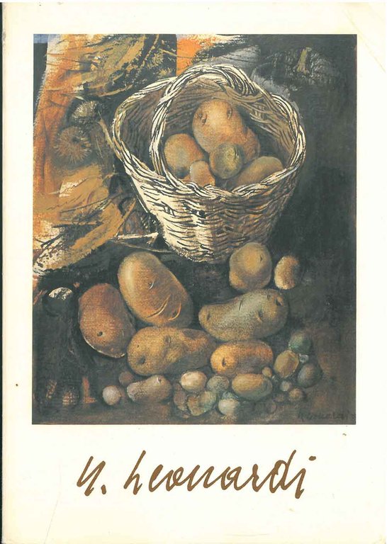 Nello Leonardi. Oli - Acquerelli - Tempere