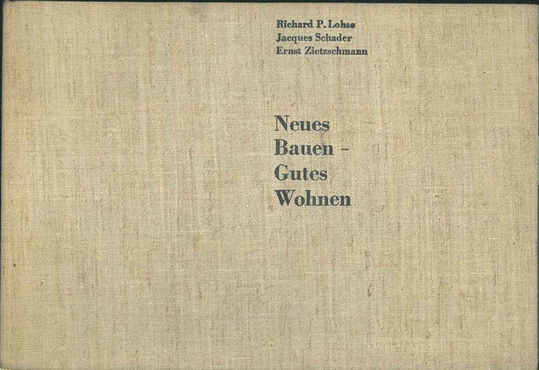 Neues Bauen gutes Wohnen