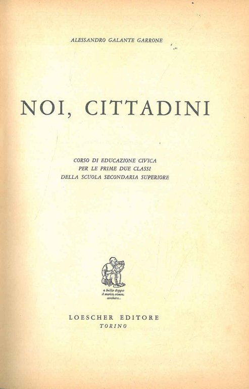 Noi, cittadini. Corso di educazione civica per le prima due …