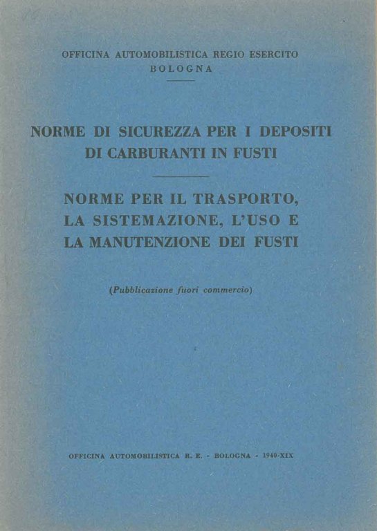 Norme di sicurezza per i depositi di carburanti in fusti. …