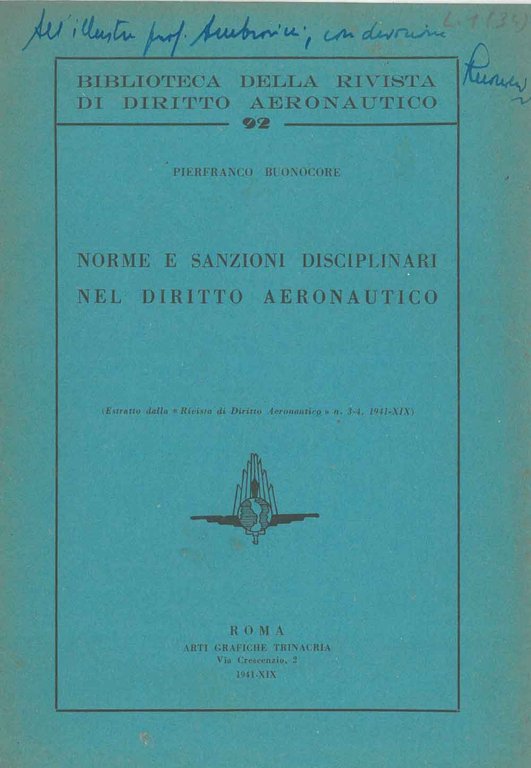 Norme e sanzioni disciplinari nel diritto aeronautico Estratto dalla "Rivista …