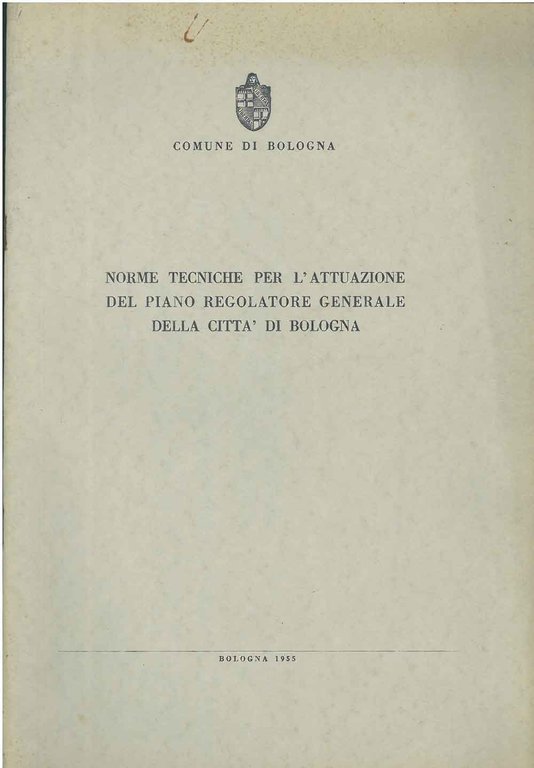Norme tecniche per l'attuazione del piano regolatore generale della città …