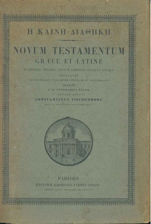 Novum testamentum graece latine in antiquis testibus textum versionis vulgatae …