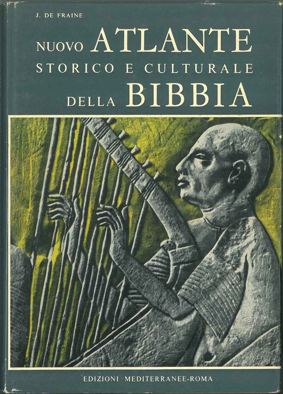 Nuovo atlante storico e culturale della Bibbia Prefazione di R. …