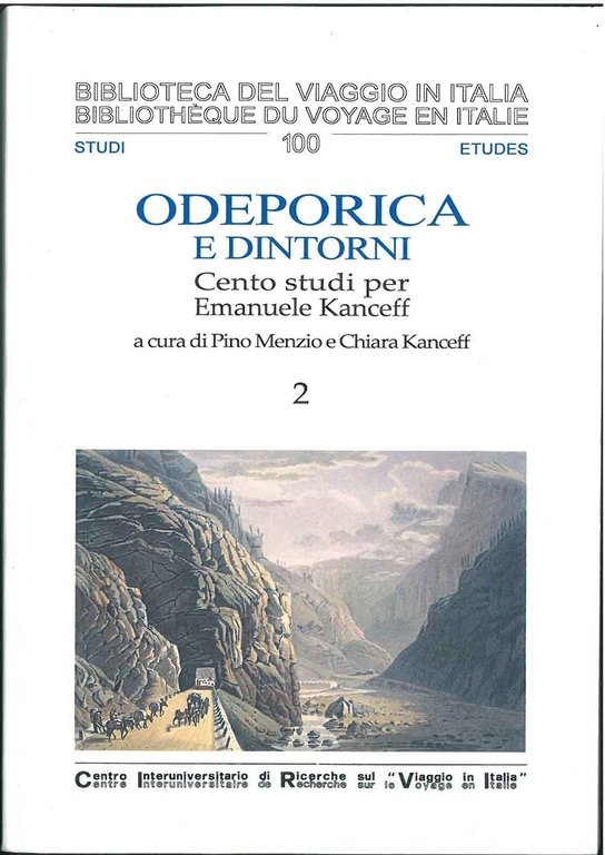Odeporica e dintorni. Cento studi per Emanuele Kanceff. Volume 2°