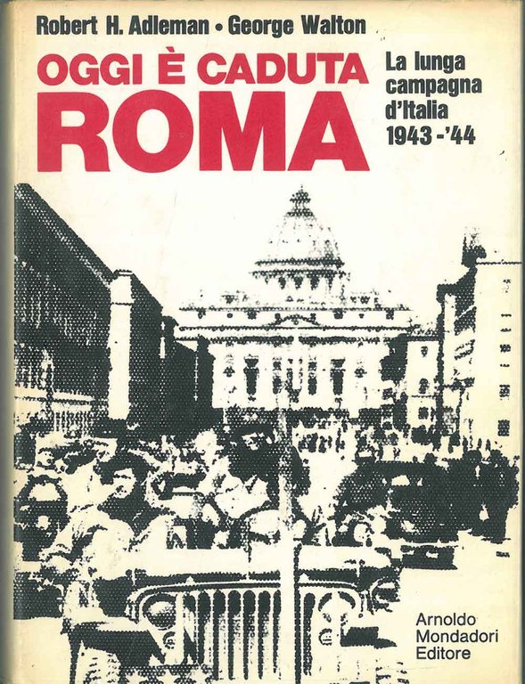 Oggi è caduta Roma Traduzione di Q. Maffi