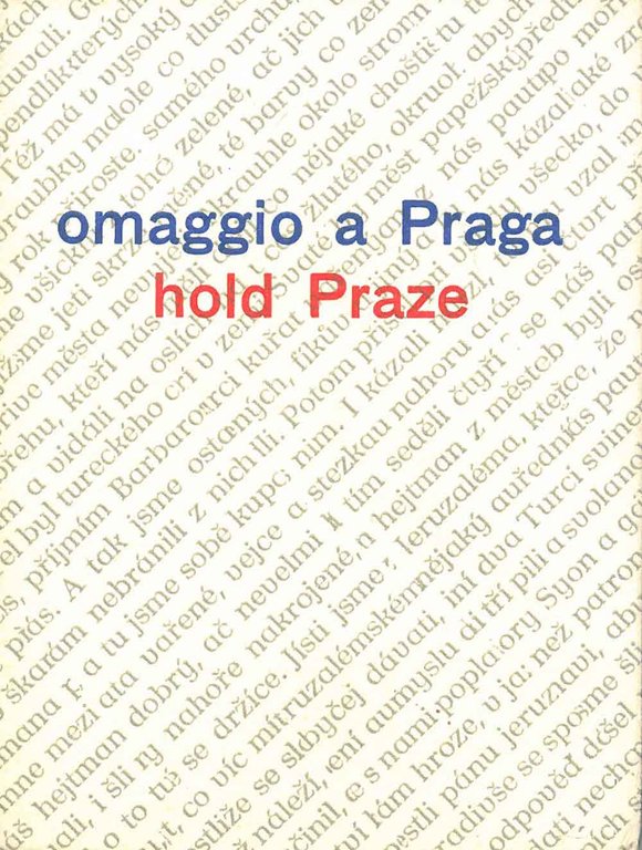 Omaggio a Praga old Praze cinque poesie e tre prose …