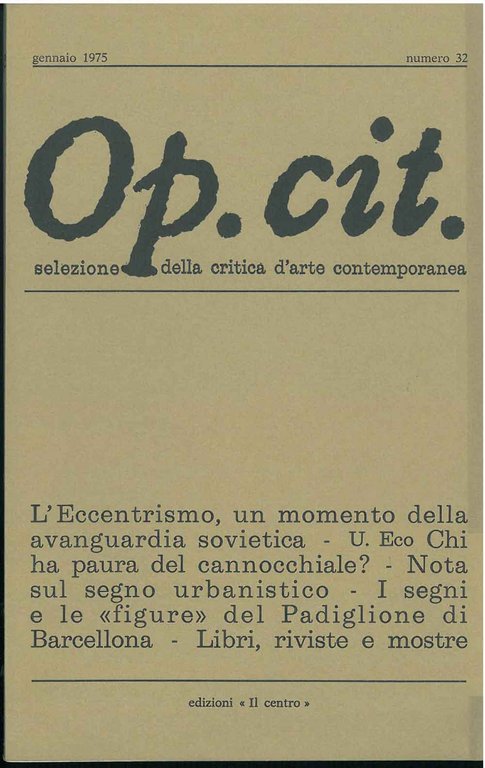 Op. cit. Rivista quadrimestrale di selezione della critica d'arte contemporanea. …